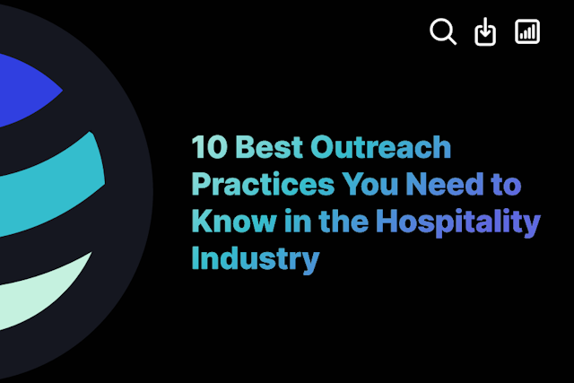10 Best Outreach Practices You Need to Know in the Hospitality Industry