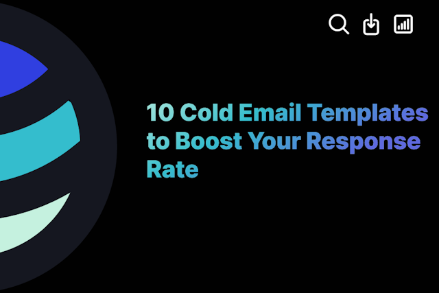 10 Cold Email Templates to Boost Your Response Rate