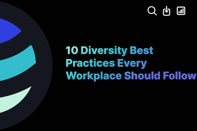 10 Diversity Best Practices Every Workplace Should Follow
