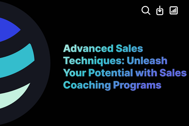 Advanced Sales Techniques: Unleash Your Potential with Sales Coaching Programs