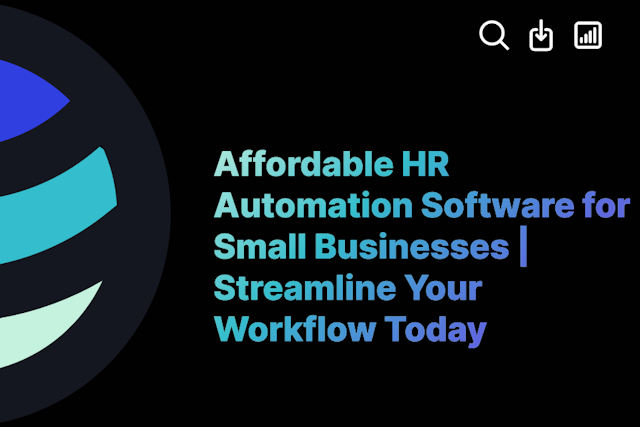 Affordable HR Automation Software for Small Businesses | Streamline Your Workflow Today
