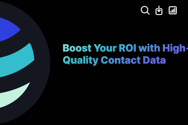 Boost Your ROI with High-Quality Contact Data