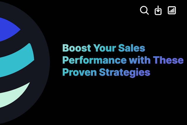Boost Your Sales Performance with These Proven Strategies