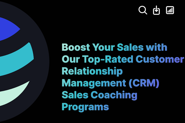 Boost Your Sales with Our Top-Rated Customer Relationship Management (CRM) Sales Coaching Programs