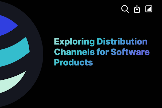 Exploring Distribution Channels for Software Products