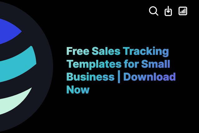 Free Sales Tracking Templates for Small Business | Download Now