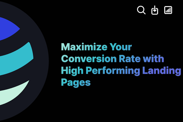 Maximize Your Conversion Rate with High Performing Landing Pages
