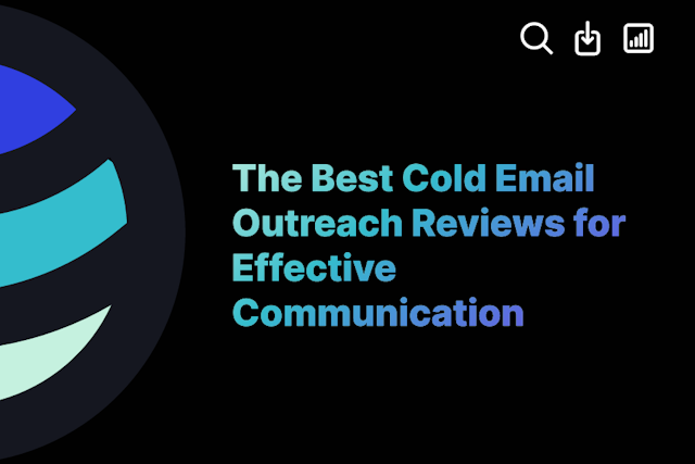 The Best Cold Email Outreach Reviews for Effective Communication