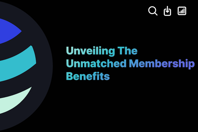 Unveiling The Unmatched Membership Benefits