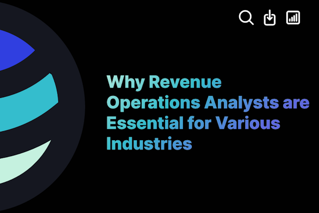 Why Revenue Operations Analysts are Essential for Various Industries