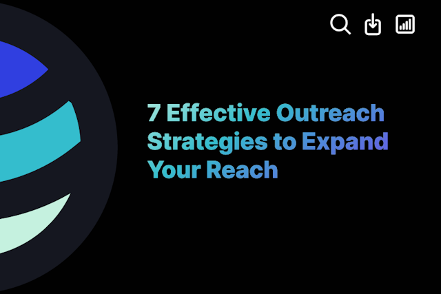 7 Effective Outreach Strategies to Expand Your Reach