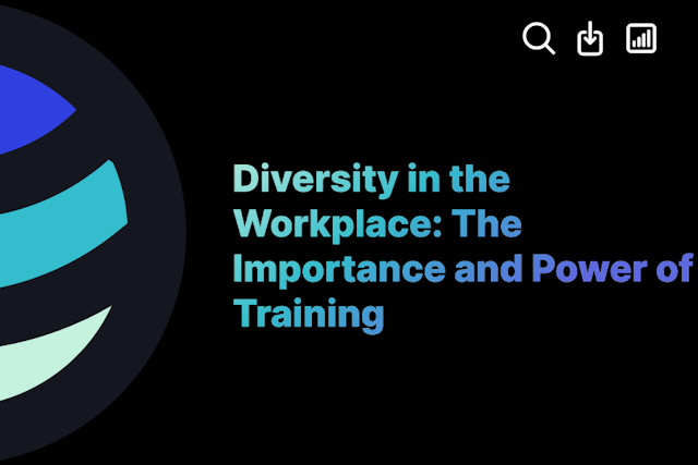 Diversity in the Workplace: The Importance and Power of Training