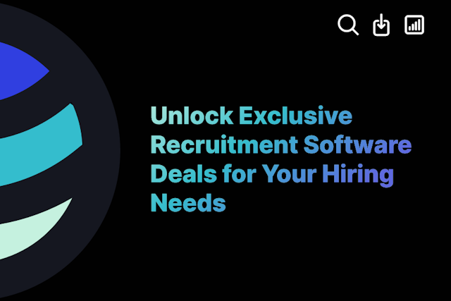 Unlock Exclusive Recruitment Software Deals for Your Hiring Needs